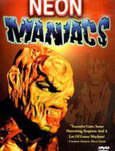 Неоновые маньяки