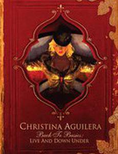 Christina Aguilera: Back to Basics - Live and Down Under (видео)