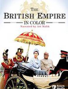 Британская империя в цвете (мини-сериал)
