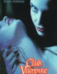 Клуб вампиров (видео)