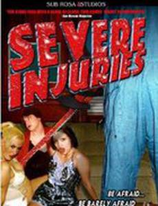 Severe Injuries