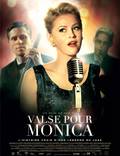 Постер из фильма "Вальс для Моники" - 1