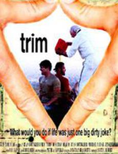 Trim