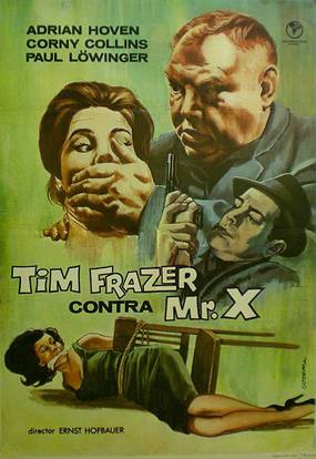 Tim Frazer jagt den geheimnisvollen Mister X