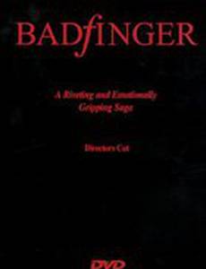 Badfinger: Director's Cut (видео)