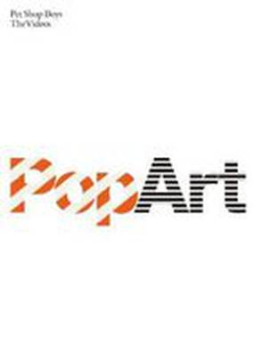 Pet Shop Boys: Pop Art - The Videos (видео)