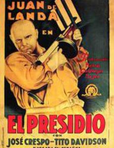 El presidio