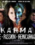 Постер из фильма "Karma: Crime. Passion. Reincarnation" - 1