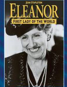 Элеонора, Первая леди мира