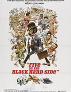 Five on the Black Hand Side