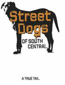 Уличные псы Южного централа