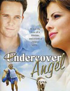 Ангел под прикрытием