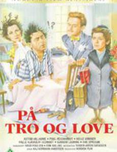 På tro og love