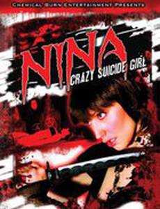 Nina: Crazy Suicide Girl