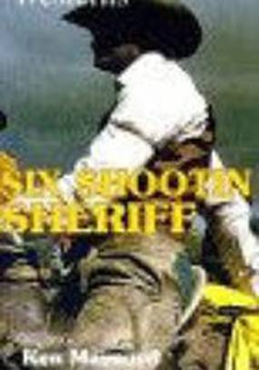 Six-Shootin' Sheriff