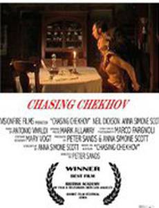Chasing Chekhov