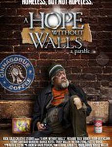A Hope Without Walls