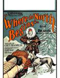 Постер из фильма "Where the North Begins" - 1