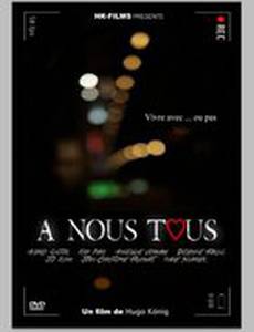 A nous tous (видео)