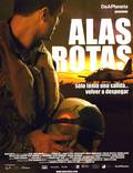 Постер из фильма "Alas rotas" - 1