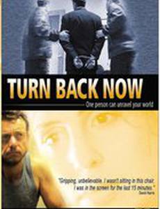 Turn Back Now