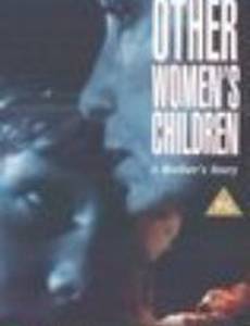 Other Women's Children