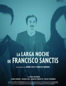 Длинная ночь Франциско Санктиса