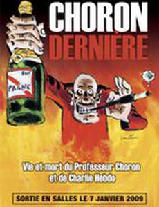 Choron, dernière