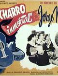 Постер из фильма "El charro inmortal" - 1