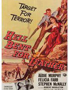 Hell Bent for Leather