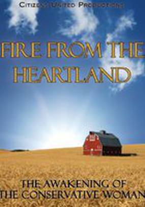 Fire from the Heartland (видео)