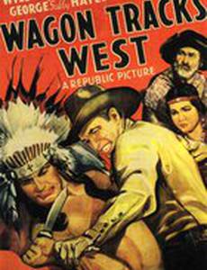 Wagon Tracks West
