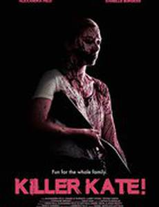 Убийца Кэйт!