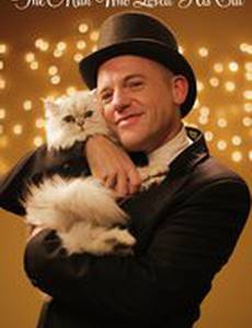 The Man Who Loved His Cat