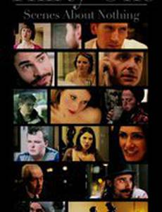 Thirty-One Scenes About Nothing