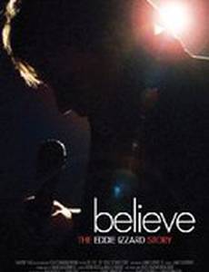 Поверь: История Эдди Иззарда