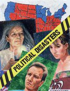Political Disasters