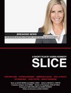Slice