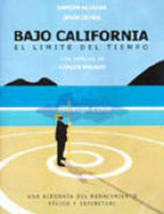 Bajo California: El límite del tiempo