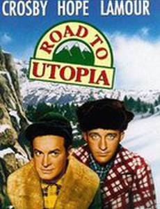 Дорога в Утопию