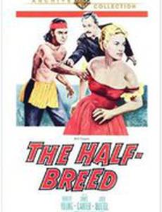 The Half-Breed