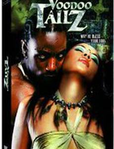 Voodoo Tailz (видео)