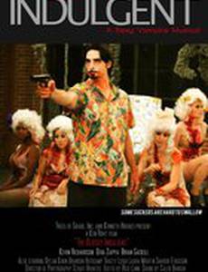 The Bloody Indulgent