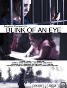 Blink of an Eye