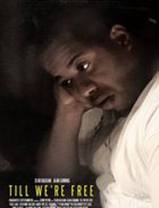 Till We're Free