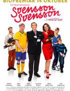 Свенссон, Свенссон – в болезни и здравии