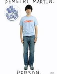 Деметри Мартин. Личность.