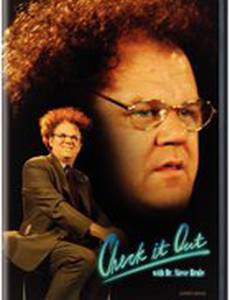 Check It Out! with Dr. Steve Brule