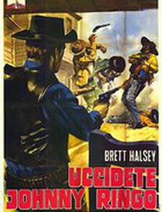 Убить Джонни Ринго