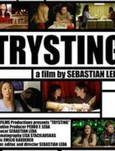 Trysting